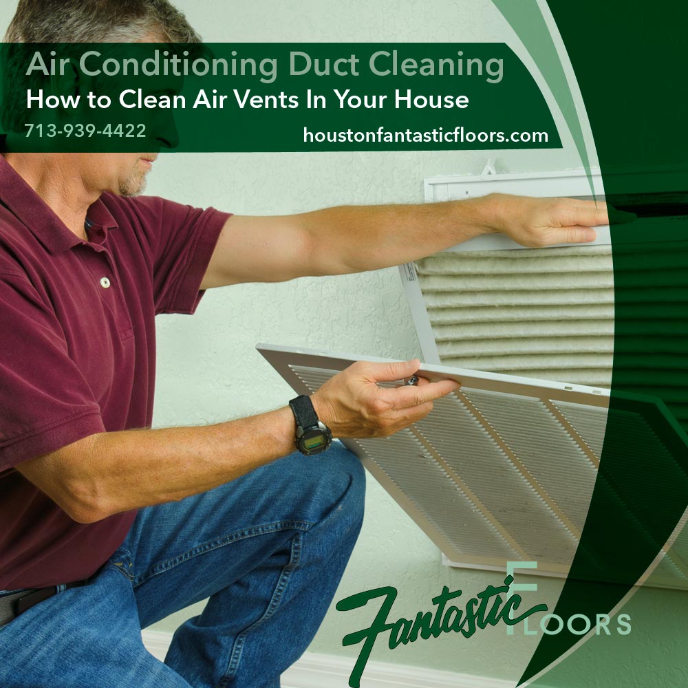 11 Houston Air Conditioning Duct Cleaning