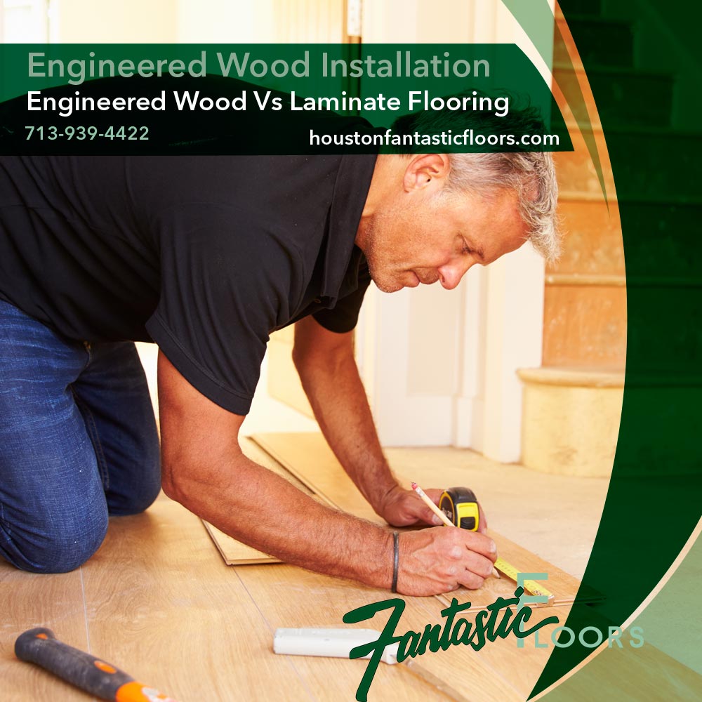 15 Engineered Wood Installation in Houston