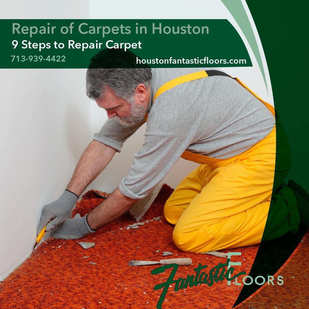 22 Repair of Carpets in Houston